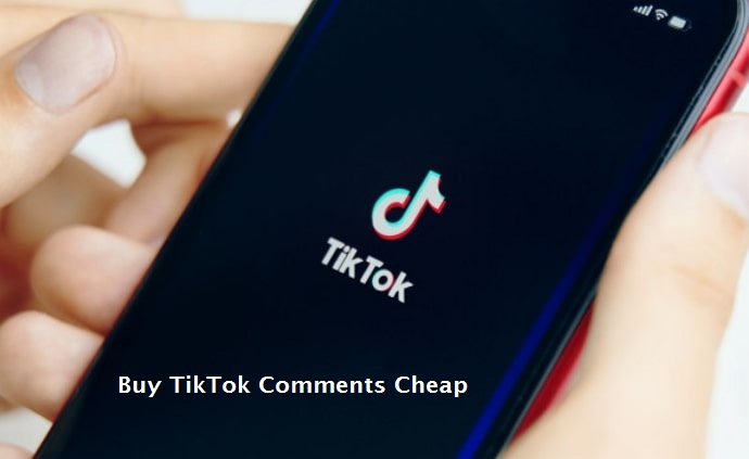 Buy TikTok Comments Cheap