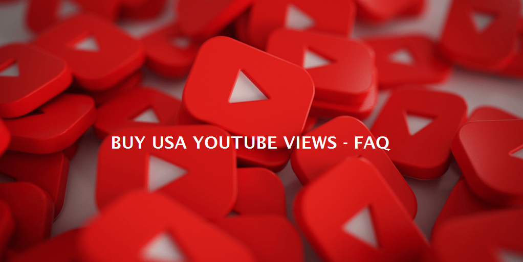 buy usa youtube views FAQ