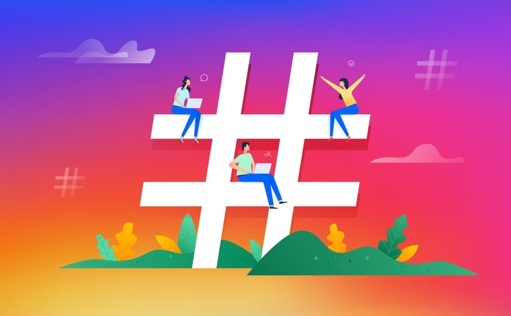 Exploit the power of hashtags